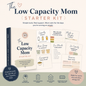 The Low Capacity Mom Starter Kit